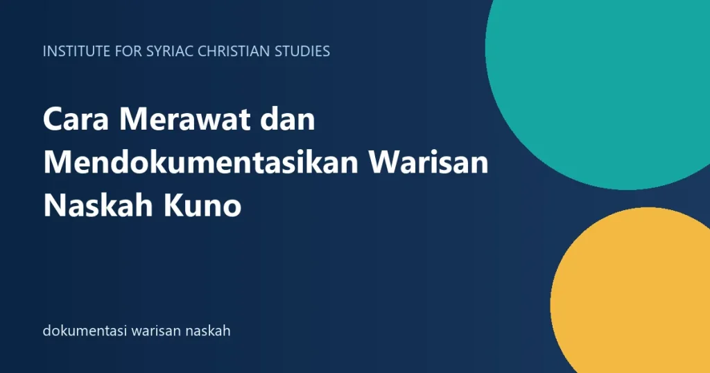dokumentasi warisan naskah